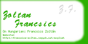 zoltan francsics business card